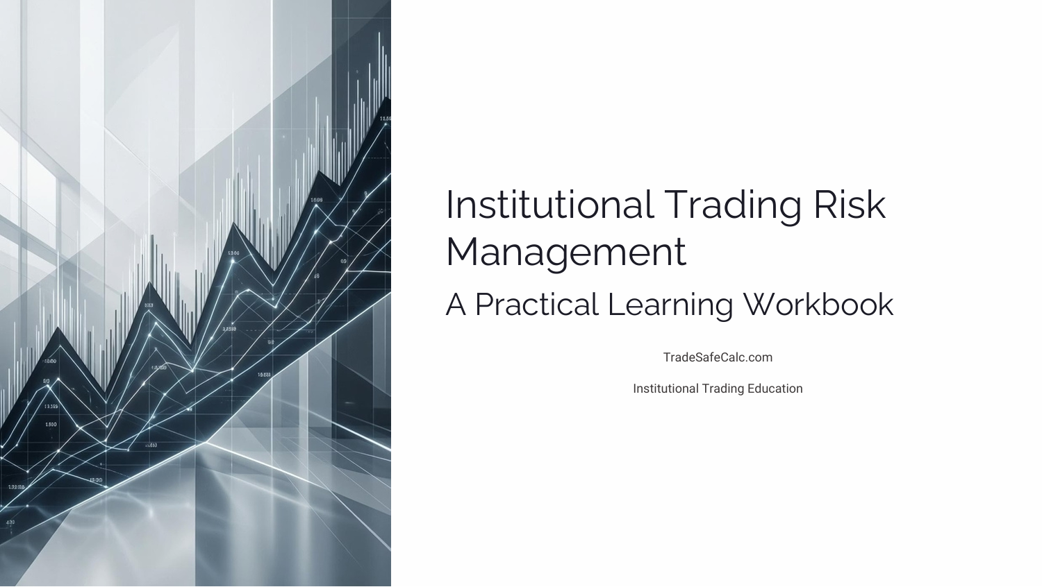 Professional trading chart showing controlled price movement and structured risk management approach used by institutional traders from TradeSafeCalc